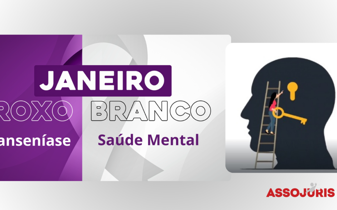 Janeiro Branco – Janeiro Roxo