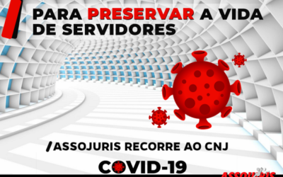 ASSOJURIS VAI AO CNJ PELO FECHAMENTO DOS PRÉDIOS DOS FÓRUNS DAS COMARCAS NAS QUAIS FORAM DECRETADOS LOCKDOWN PELOS PREFEITOS MUNICIPAIS
