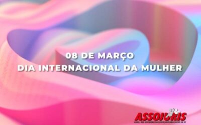 Parabéns companheiras guerreiras pelo Dia Internacional das Mulheres