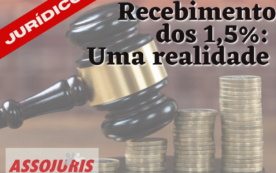Recebimento dos 1,5% : uma realidade