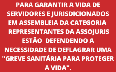 Greve Sanitária para proteger a vida!