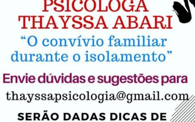 Palestra de orientação psicológica sobre o convívio familiar durante o isolamento