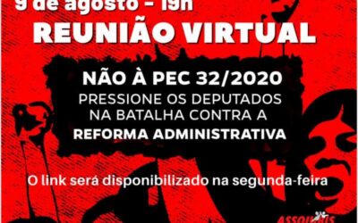 9 de agosto – 19h – Reunião Virtual