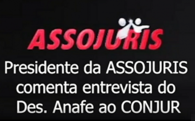 Presidente da ASSOJURIS, Carlos Marcos, o Alemão, comenta entrevista do Des. Anafe ao Conjur