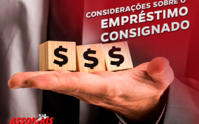 Considerações sobre o empréstimo consignado
