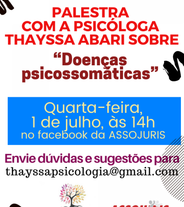 Palestra com a psicóloga Thayssa Abari sobre doenças psicossomáticas