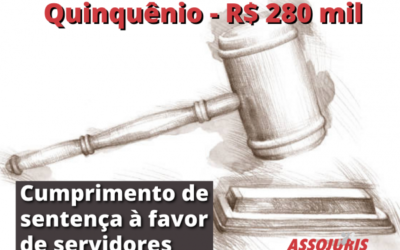 Cumprimento de sentença provém mais de R$ 280 mil à servidores