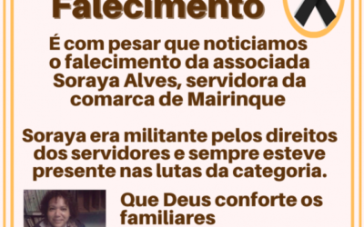 Judiciários perdem uma militante