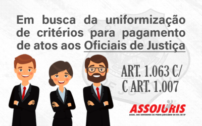 ASSOJURIS requer esclarecimentos do TJSP sobre pagamento de atos dos Oficiais de Justiça