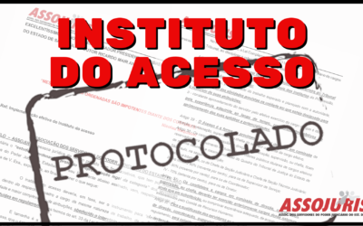 ASSOJURIS BUSCA IMPLEMENTAÇÃO DO INSTITUTO DO ACESSO 