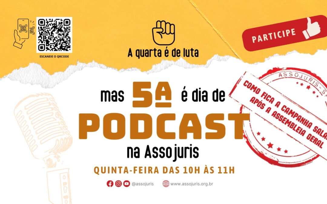 A quarta é de luta, mas as 5ª é dia de PODCAST