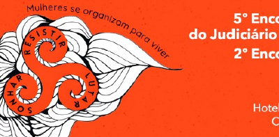 Manifesto RESISTIR, LUTAR; SONHAR: Mulheres se Organizam para Viver