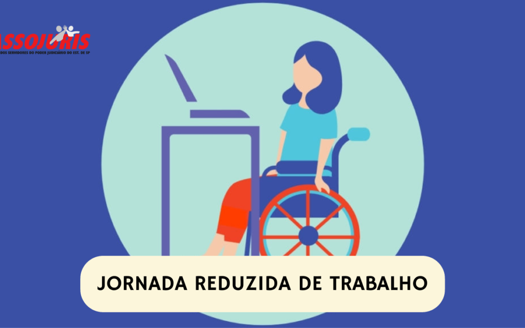 ASSOJURIS COBRA A EFETIVA IMPLEMENTAÇAO DA JORNADA REDUZIDA DE TRABALHO AO PRESIDENTE DO TJ/SP