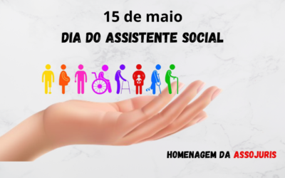 15 de maio – Dia do Assistente Social