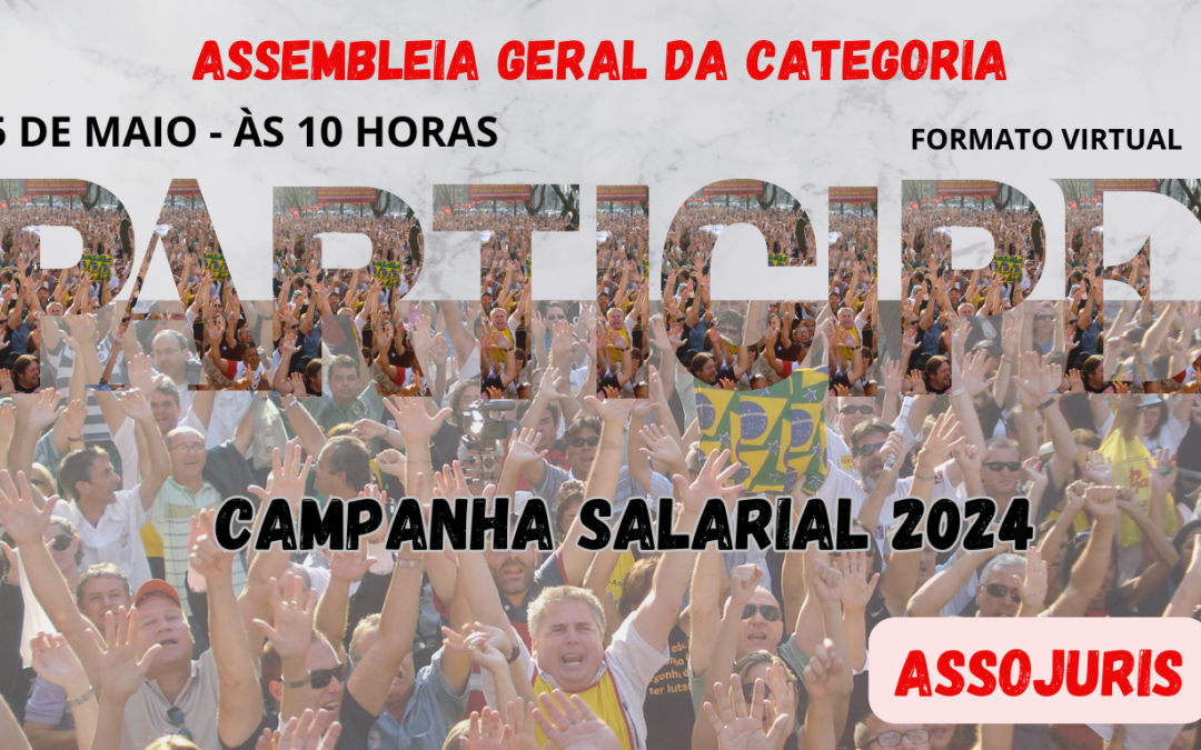 ASSEMBLEIA GERAL DA CATEGORIA – 25 DE MAIO