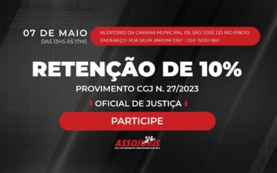 Oficiais de Justiça- Em discussão – Provimento CGJ n. 27/2023
