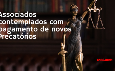 Novos Precatórios – Departamento Jurídico – Associados da Assojuris – Milhões