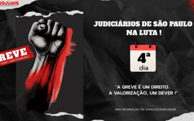 Judiciários na Luta!  4º dia de Greve