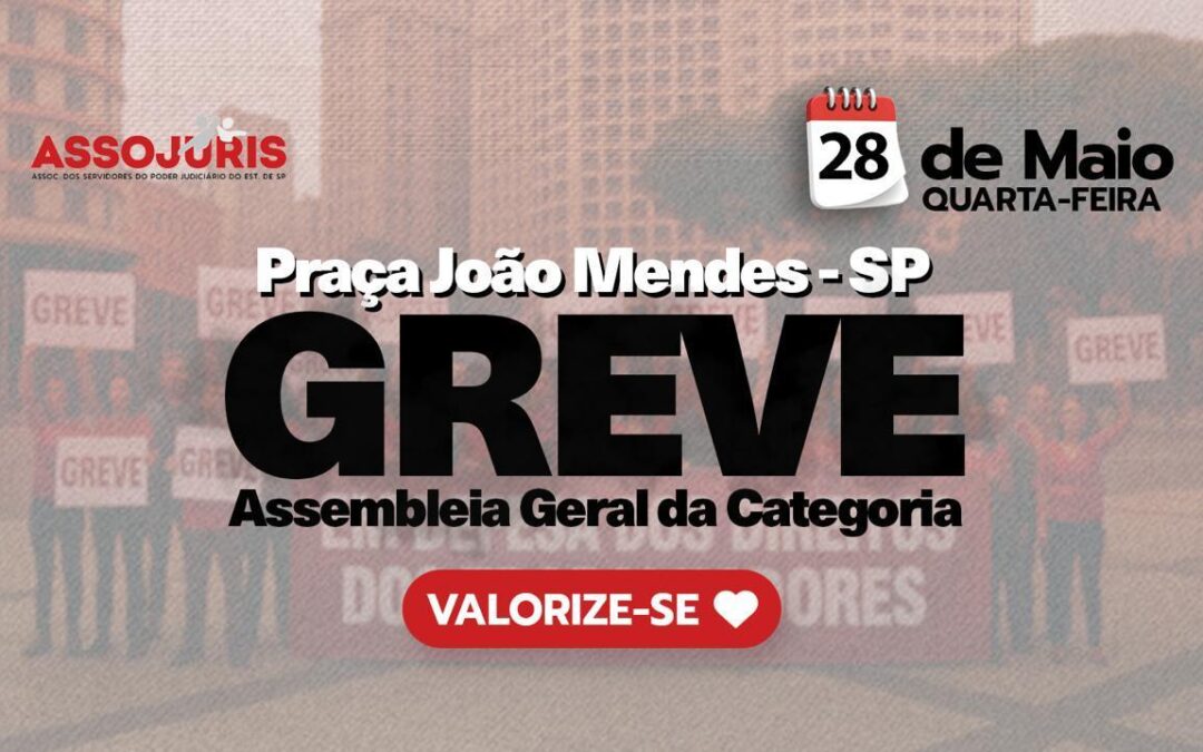Milhares de Servidores Rumam à São Paulo – Assembleia Geral da Categoria – Greve dos Judiciários