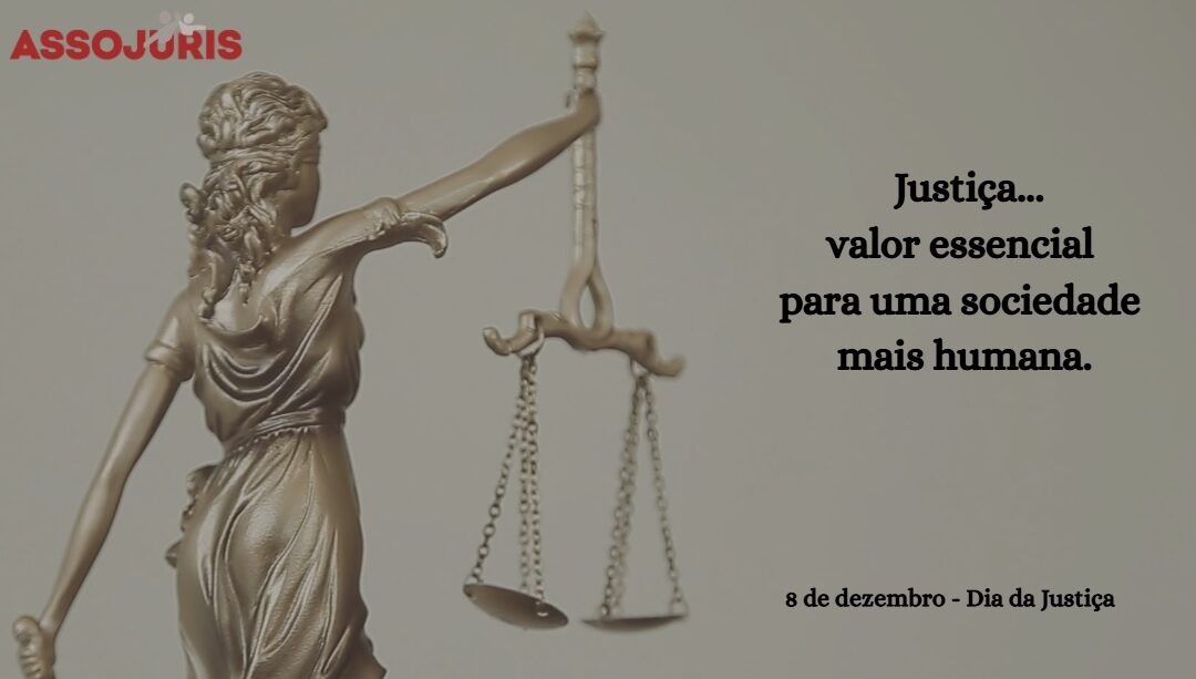 8 de Dezembro – Dia da Justiça