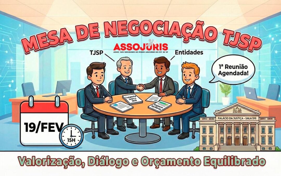 Mesa de Negociação – TJSP – Reunião com Entidades