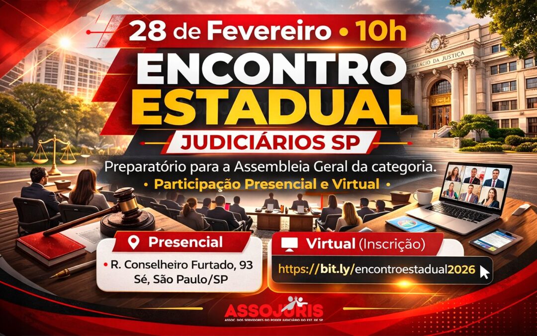Encontro Estadual dos Judiciários de São Paulo – Campanha Salarial 2026