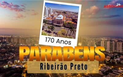 19 de Junho – Parabéns Ribeirão Preto